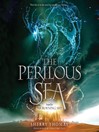 Cover image for The Perilous Sea